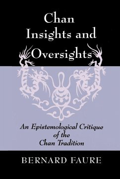 Chan Insights and Oversights - Faure, Bernard