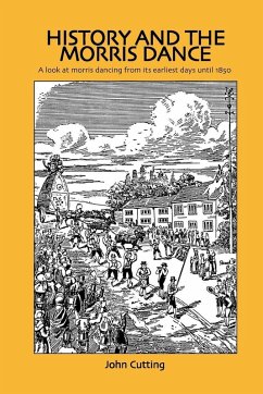 History and the Morris Dance - Cutting, John