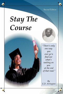 Stay the Course - Arrington, E. D.