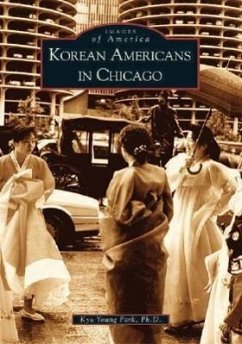 Korean Americans in Chicago - Park Ph. D., Kyu Young