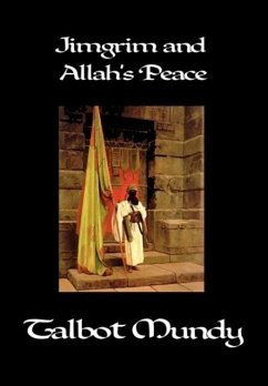 Jimgrim and Allah's Peace - Mundy, Talbot