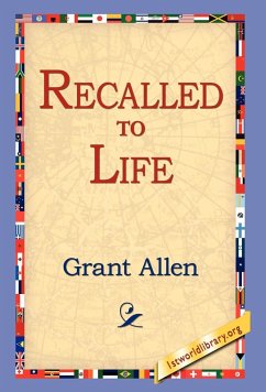 Recalled to Life - Allen, Grant