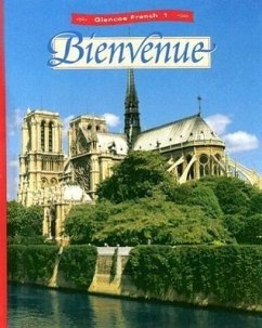 Glencoe French Level 1: Bienvenue, Student Edition - Schmitt, Conrad J; Lutz, Katia Brillie