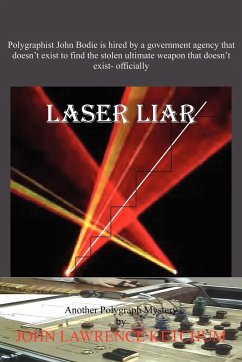Laser Liar - Ketchum, John Lawrence
