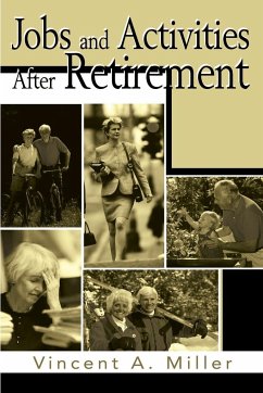 Jobs and Activities After Retirement - Miller, Vincent A.