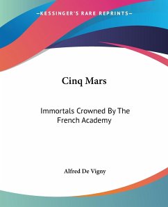Cinq Mars - Vigny, Alfred De