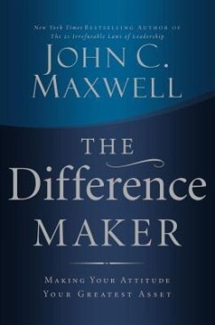 The Difference Maker - Maxwell, John C