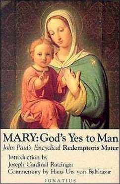 Mary: God's Yes to Man - John Paul II, Pope