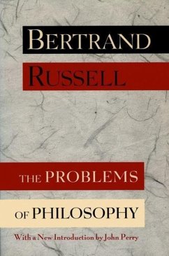 The Problems of Philosophy - Russell, Bertrand