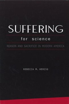 Suffering for Science - Herzig, Rebecca