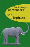 Der Elephant