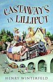 Castaways in Lilliput