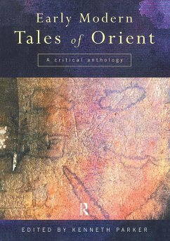 Early Modern Tales of Orient - Parker, Kenneth (ed.)