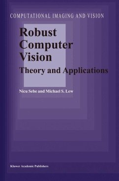 Robust Computer Vision - Sebe, N.;Lew, M. S.