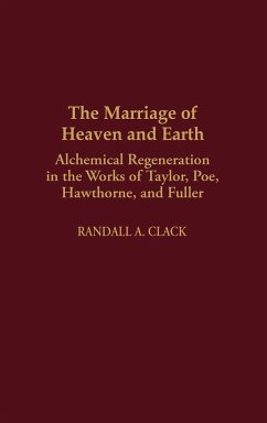 The Marriage of Heaven and Earth - Clack, Randall A.