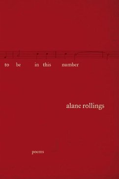 To Be in This Number - Rollings, Alane