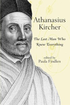 Athanasius Kircher - Findlen, Paula (ed.)