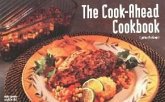 The Cook-Ahead Cookbook