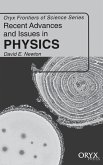 Recent Advances and Issues in Physics