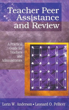 Teacher Peer Assistance and Review - Anderson, Lorin W.; Pellicer, Leonard O.