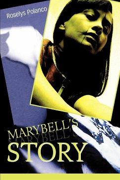 Marybell's Story - Polanco, Roselys