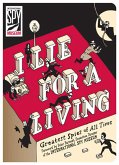 I Lie for a Living: Greatest Spies of All Time