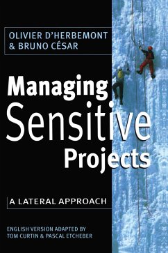 Managing Sensitive Projects - D'Herbemont, Olivier; Cesar, Bruno