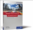 Enterprise Services Architecture for Financial Services