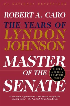 Master of the Senate - Caro, Robert A