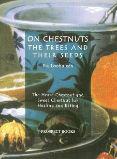 On Chestnuts - Loohuizen, Ria