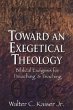 Toward an Exegetical Theology - Bild 1
