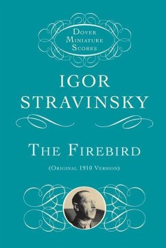 The Firebird: Original 1910 Version - Stravinsky, Igor