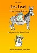 Leo Lesel bringt Geschichten - Köhler, Alice