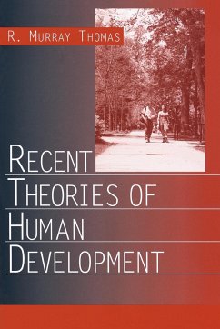 Recent Theories of Human Development - Thomas, R. Murray