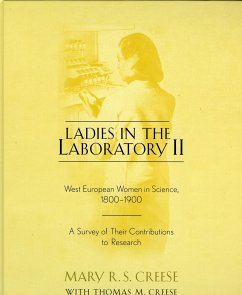 Ladies in the Laboratory II - Creese, Mary R S