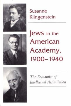 Jews in American Academy, 1900-1940 - Klingenstein, Susanne