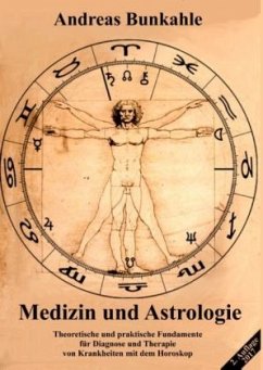 Medizin und Astrologie - Bunkahle, Andreas