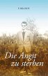 Die Angst zu sterben - Bild 1