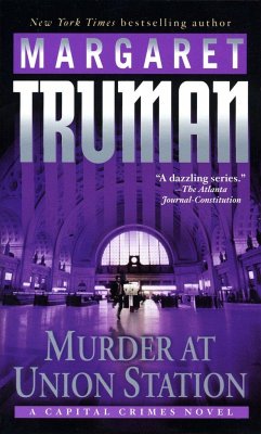 Murder at Union Station - Truman, Margaret
