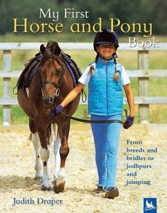 My First Horse and Pony Book - Draper, Judith; Roberts, Matthew
