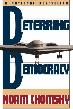 Deterring Democracy - Chomsky, Noam