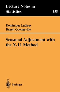 Seasonal Adjustment with the X-11 Method - Ladiray, Dominique;Quenneville, Benoit