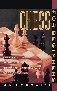 Chess for Beginners - Horowitz, Al