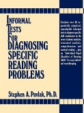 Informal Tests for Diagnosing Specific Reading Problems