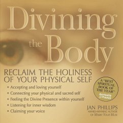 Divining the Body - Phillips, Jan