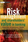 Risk Management and Shareholders' Value in Banking