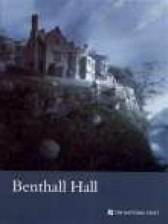 Benthall Hall: National Trust Guidebook - Benthall, Richard