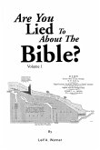 Are You Lied To About The Bible?