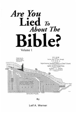 Are You Lied To About The Bible? - Werner, Leif A.