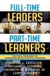 Full-Time Leaders/Part-Time Learners - Bild 1
